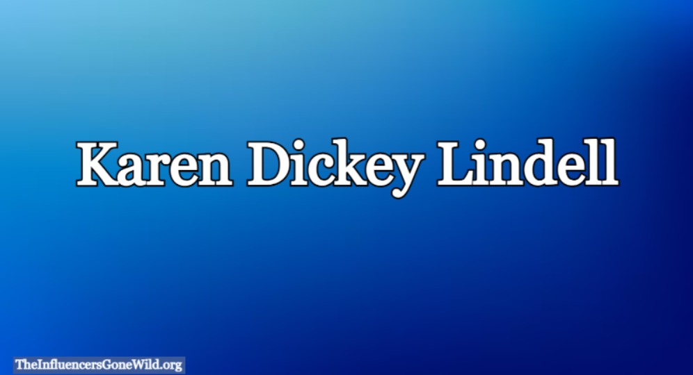 Karen Dickey Lindell