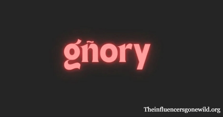 Gñory Everything You Need to Know