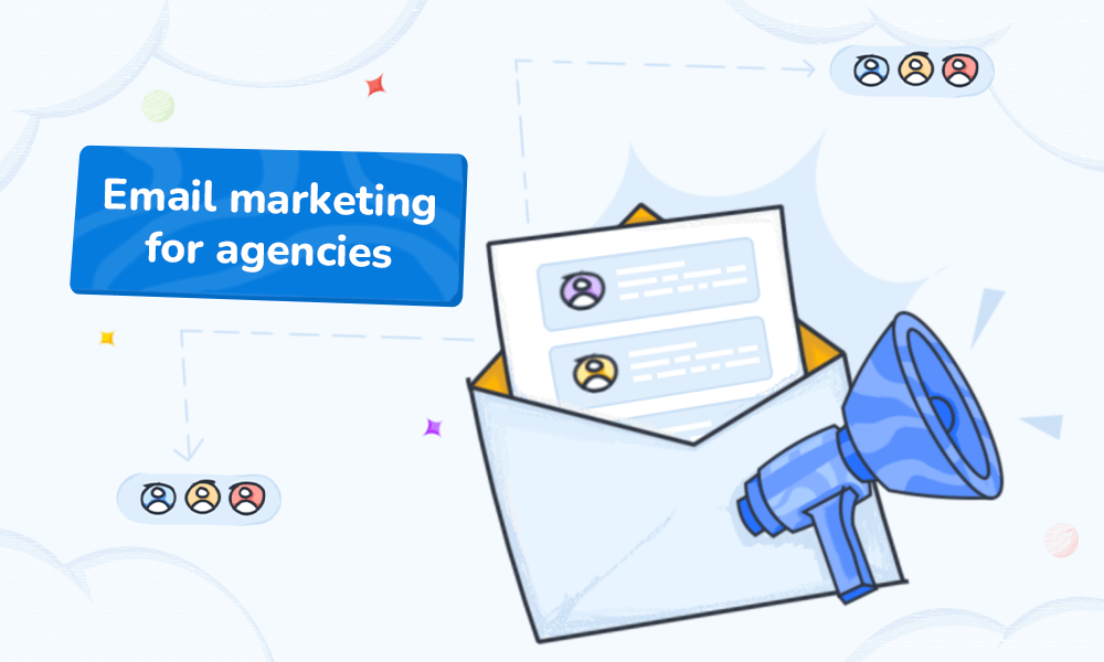 Tips for Creating Engaging Email Campaigns for Agencies
