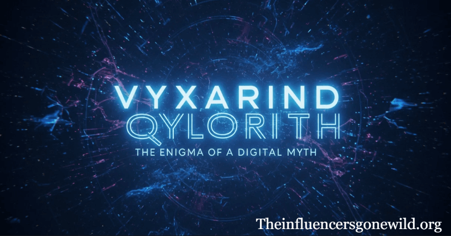 What is Vyxarind Qylorith