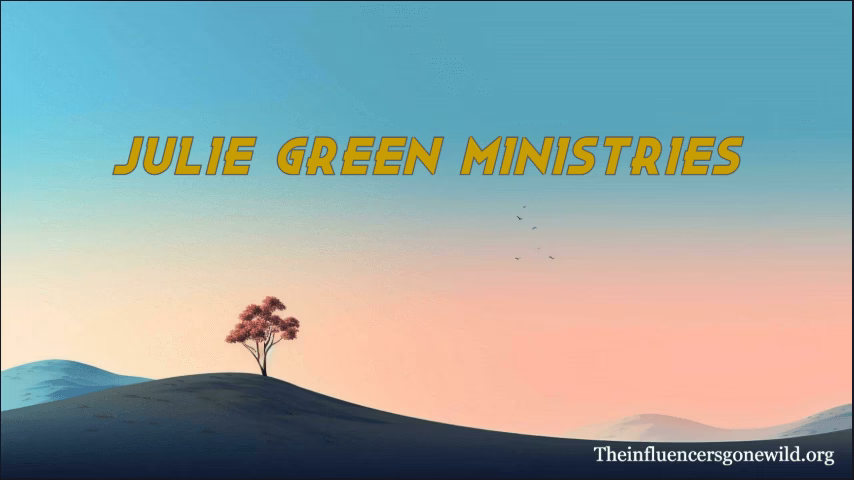 How Julie Green Ministries Began